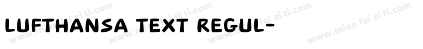 Lufthansa Text Regul字体转换